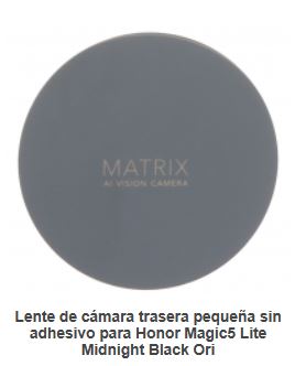 LENTE DE CAMARA HONOR MAGIC 5 LITE /X9A BISEL DE C&Aacute;MARA BLACK